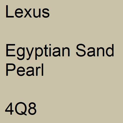 Lexus, Egyptian Sand Pearl, 4Q8.